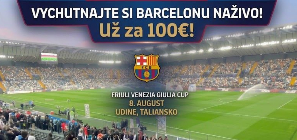 Vychutnajte si Barcelonu naživo už za 100€!